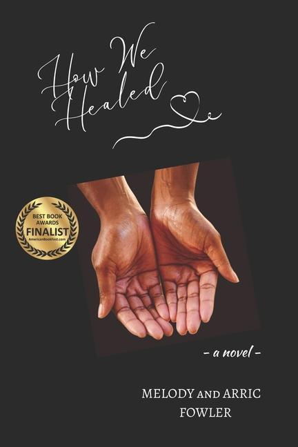Boek How We Healed Melody Fowler