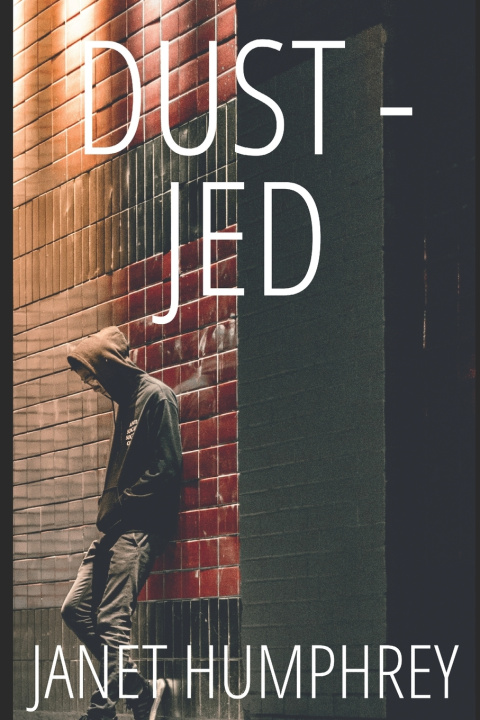 Knjiga Dust - Jed Warren Wong