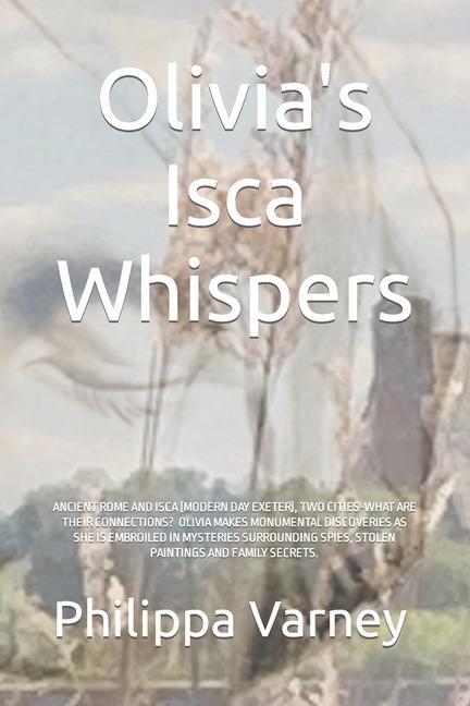 Boek Olivia's Isca Whispers Philippa Varney