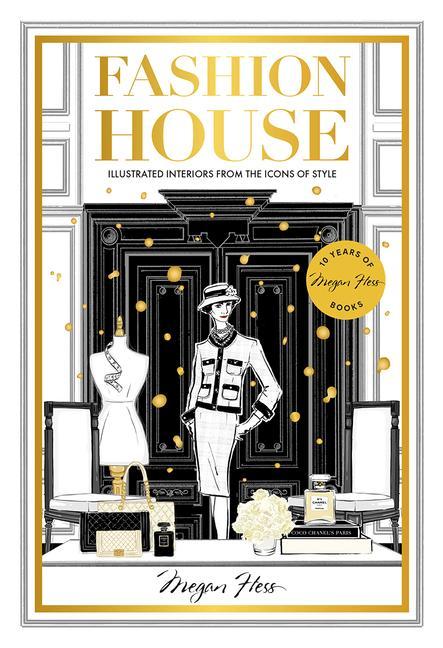 Book Fashion House Special Edition: Illustrated Interiors from the Icons of Style 