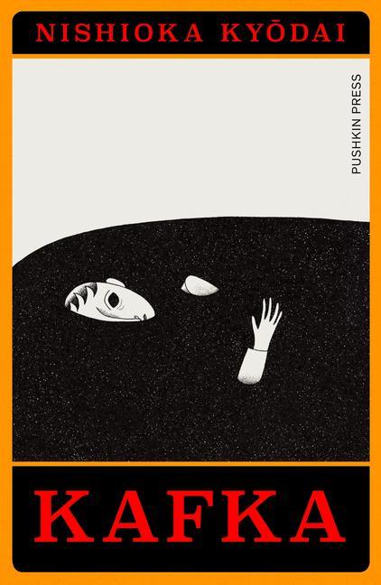 Kniha Kafka: A Graphic Novel Adaptation Nishioka Kyodai