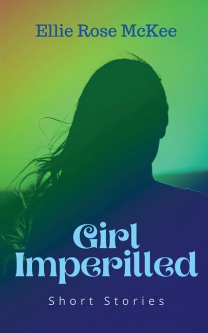 Book Girl Imperilled Ellie Rose McKee