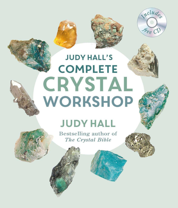 Könyv Judy Hall's Complete Crystal Workshop 