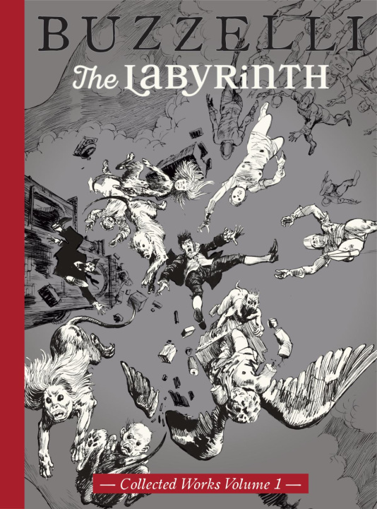 Könyv Buzzelli Collected Works Vol. 1: The Labyrinth 