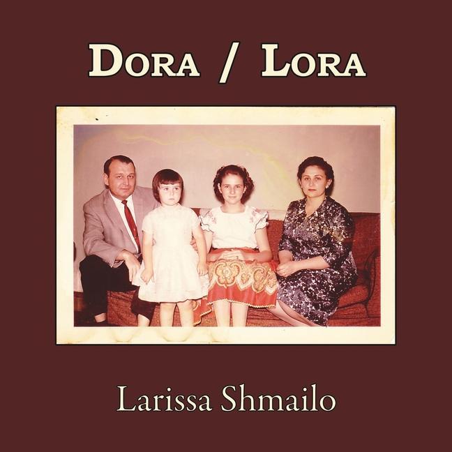 Knjiga Dora / Lora Larissa Shmailo