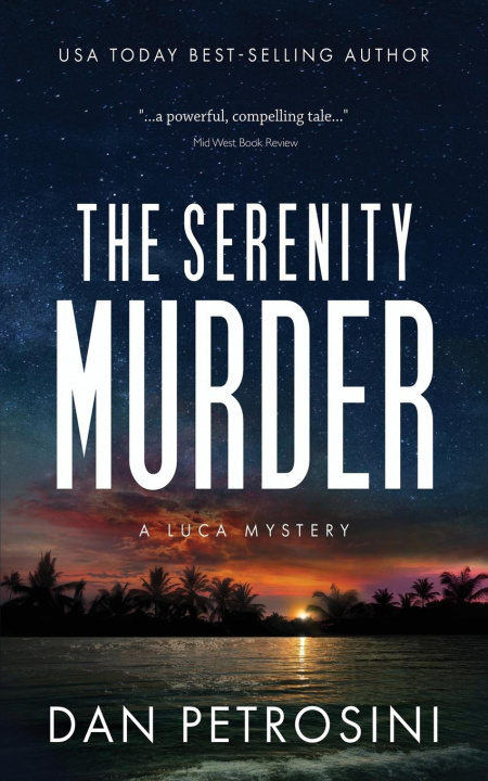Knjiga The Serenity Murder Dan Petrosini
