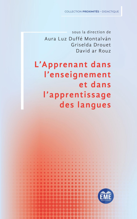 Kniha L'Apprenant dans l'enseignement et dans l'apprentissage des langues Duffé Montalván