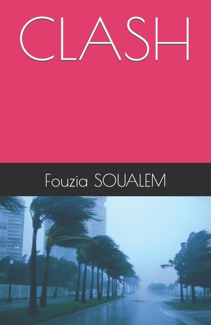 Knjiga Clash Fouzia SOUALEM