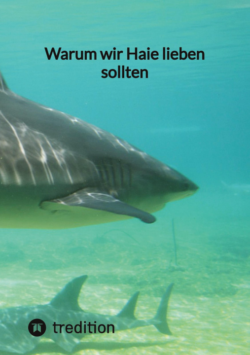 Carte Warum wir Haie lieben sollten Moritz