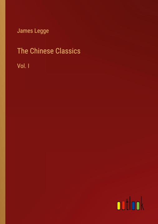 Buch The Chinese Classics James Legge