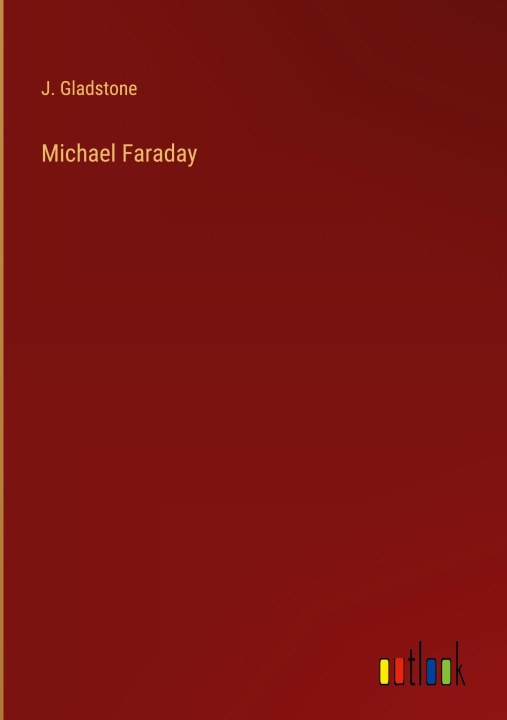 Kniha Michael Faraday 