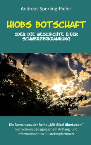 Knjiga Hiobs Botschaft Andreas Sperling-Pieler