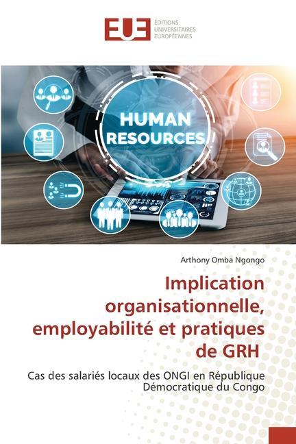 Knjiga Implication organisationnelle, employabilité et pratiques de GRH 