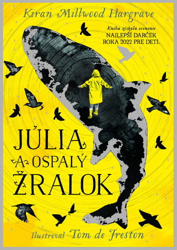 Könyv Júlia a ospalý žralok Kiran Millwood Hargrave