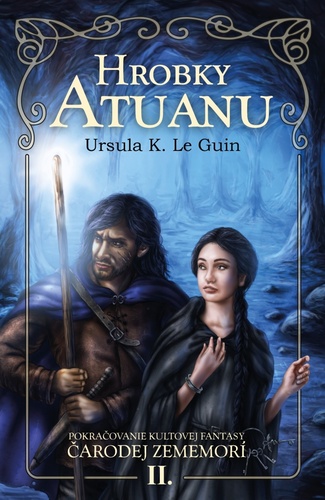 Book Hrobky Atuanu (Čarodej Zememorí 2) Ursula K. Le Guin