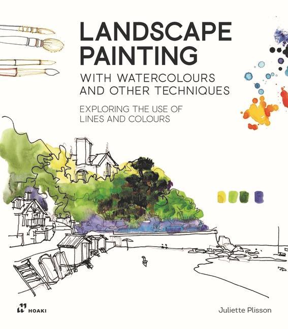 Kniha Mastering Landscape Drawing: Trips from the City to the Sea 