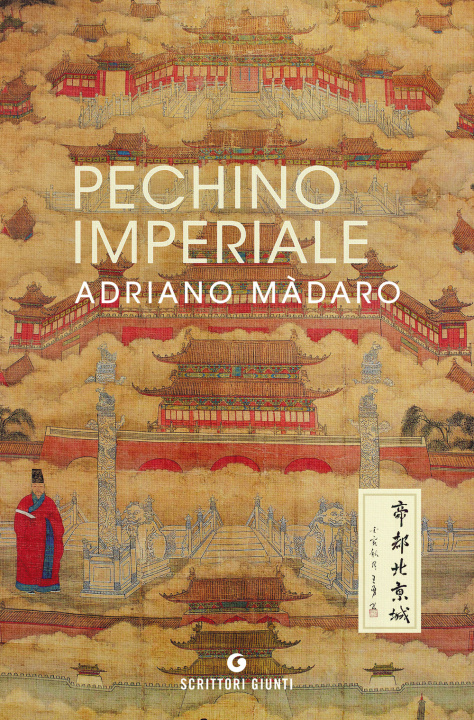 Kniha Pechino imperiale Adriano Màdaro