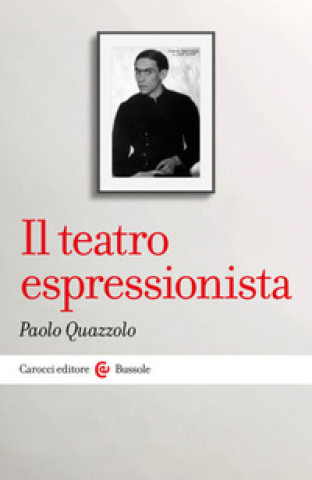 Kniha teatro espressionista Paolo Quazzolo