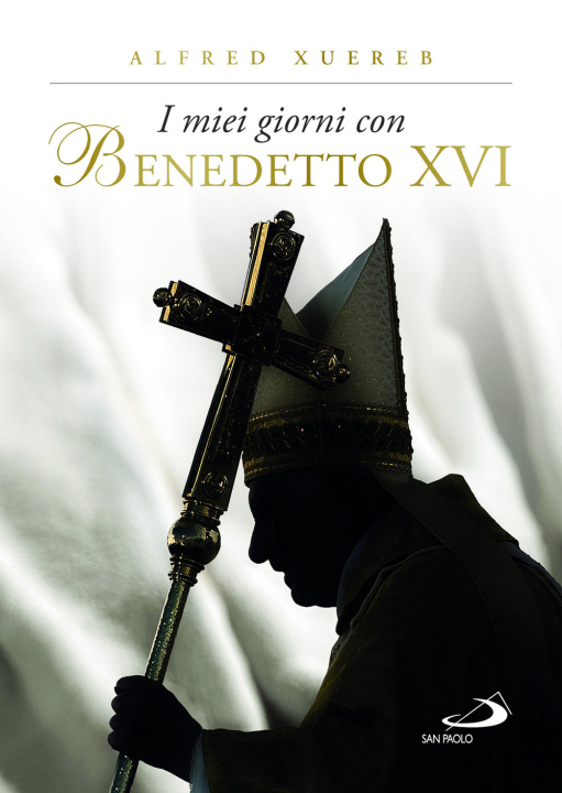 Könyv miei giorni con Benedetto XVI Alfred Xuereb