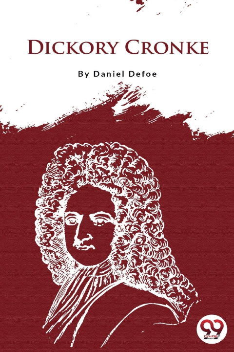 Kniha Dickory Cronke Daniel Defoe