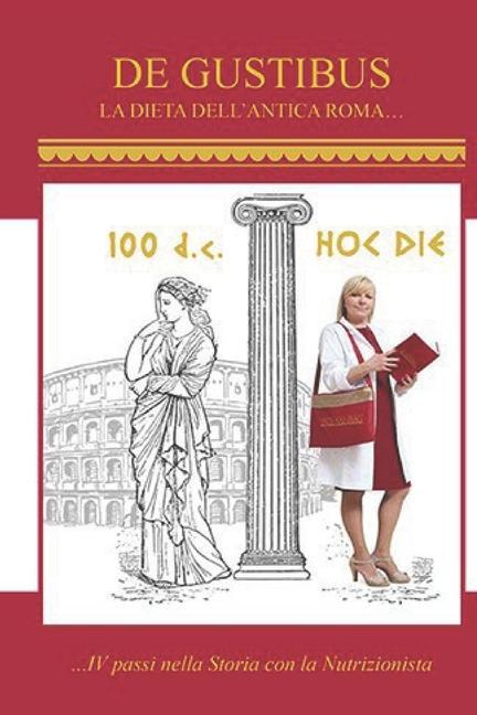 Boek La dieta dell'antica Roma: de Gustibus Maria Lucia Gaetani