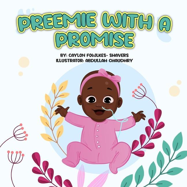 Kniha Preemie With A Promise Laura Thomas