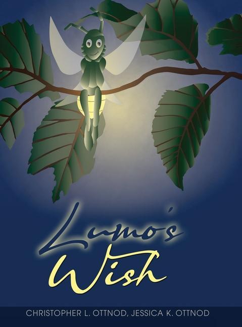 Knjiga Lumo's Wish Jessica K. Ottnod