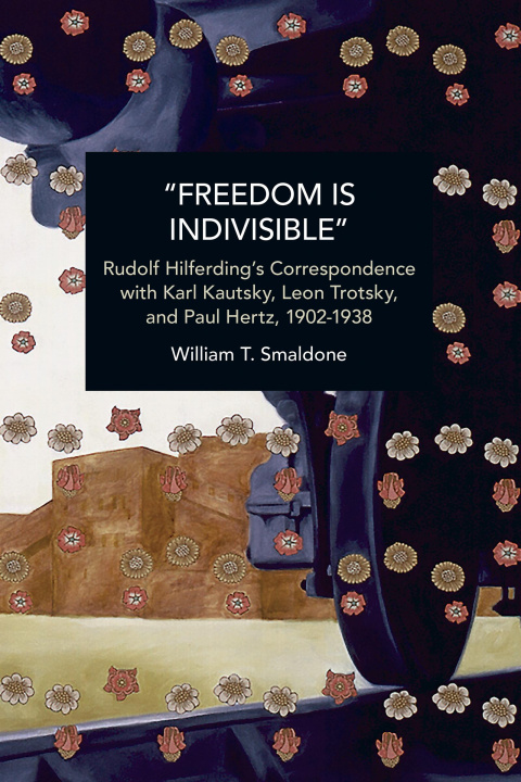 Knjiga "Freedom Is Indivisible": Case Studies William T Smaldone