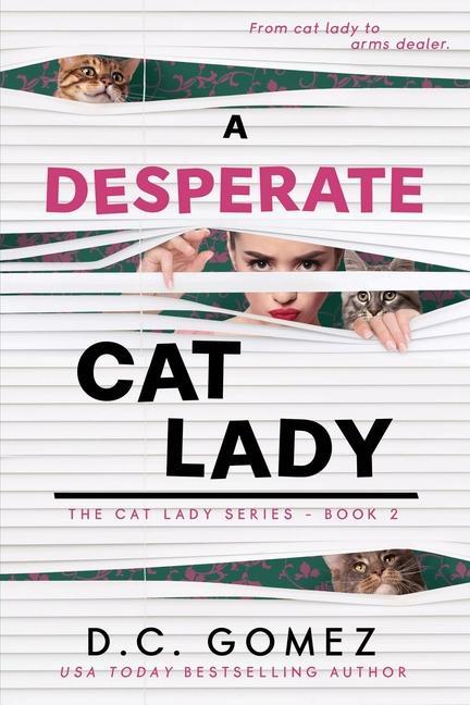 Boek A Desperate Cat Lady D. C. Gomez