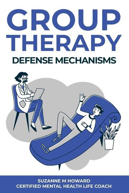 Kniha Group Therapy Defense Mechanism 