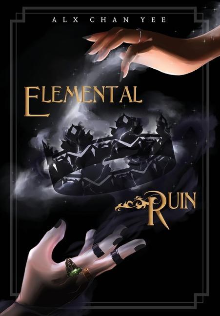 Knjiga Elemental Ruin Alx Chan Yee