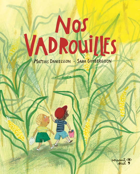 Knjiga Nos vadrouilles Mattias Danielsson