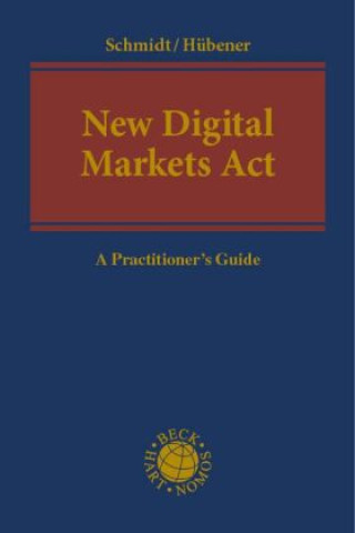 Kniha New Digital Markets Act Jens Peter Schmidt