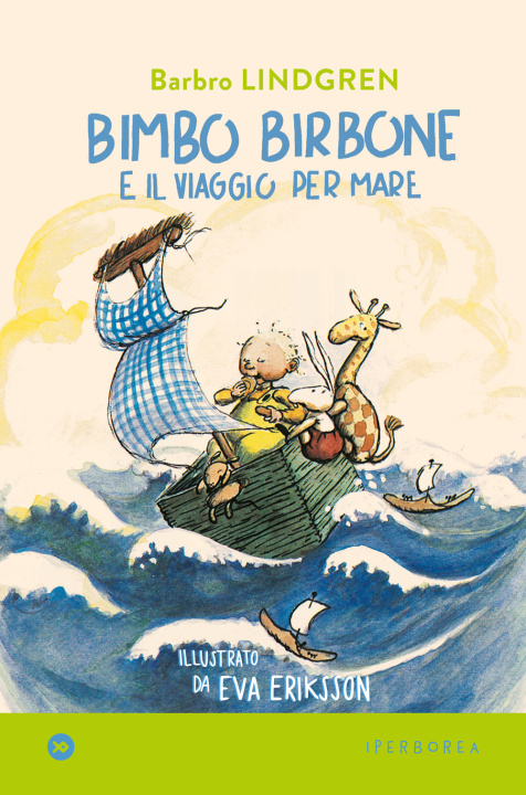Könyv Bimbo birbone e il viaggio per mare Barbro Lindgren