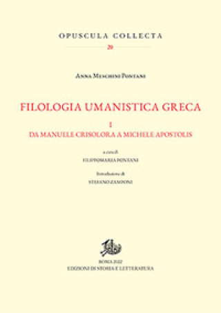 Carte Filologia umanistica greca Anna Meschini Pontani