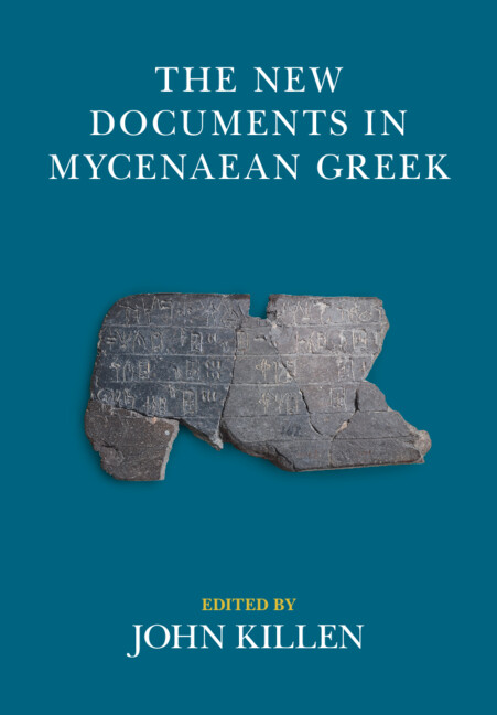 Carte The New Documents in Mycenaean Greek 2 Volume Hardback Set John Killen