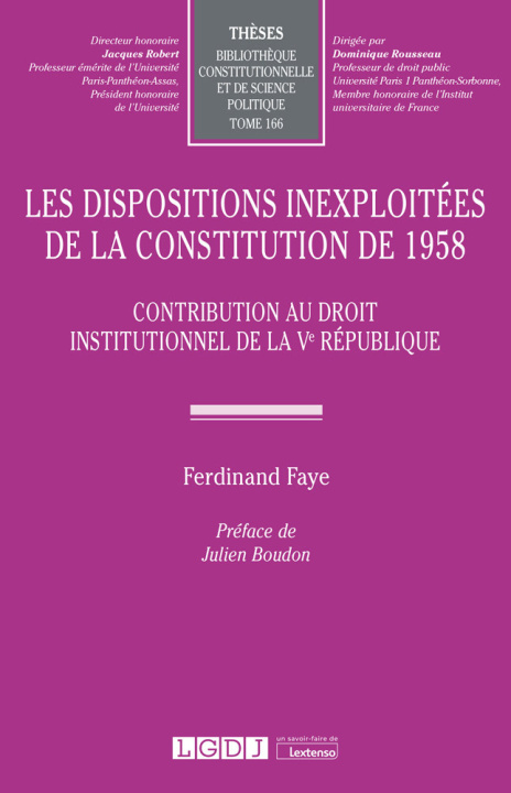 Könyv Les dispositions inexploitées de la Constitution de 1958 Faye