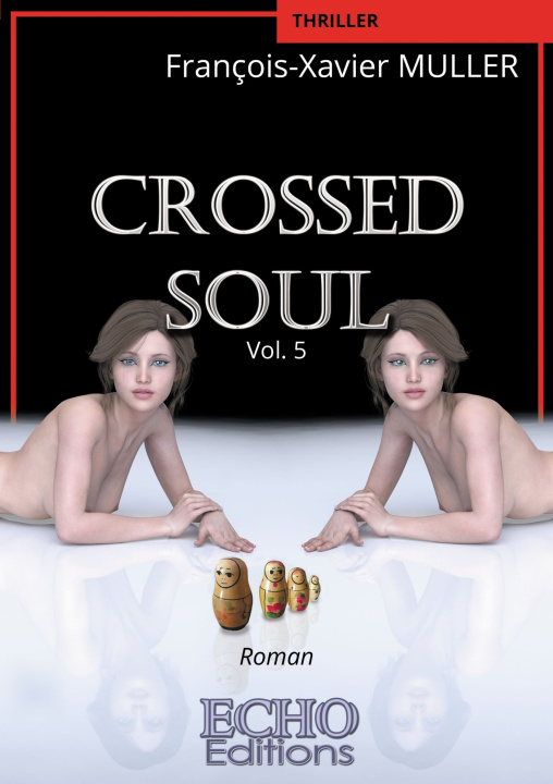 Book CROSSED Soul François-Xavier MULLER