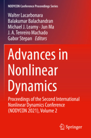 Knjiga Advances in Nonlinear Dynamics Walter Lacarbonara