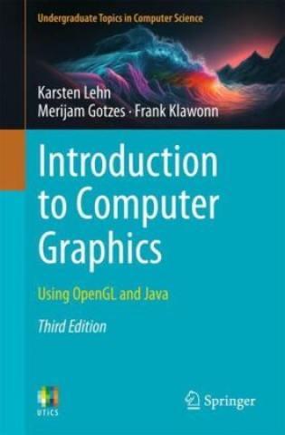 Knjiga Introduction to Computer Graphics Karsten Lehn