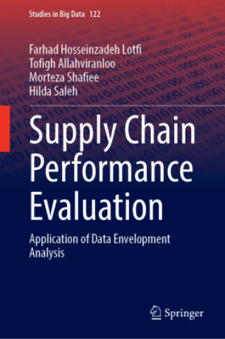 Book Supply Chain Performance Evaluation Farhad Hosseinzadeh Lotfi