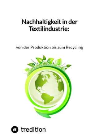Kniha Nachhaltigkeit in der Textilindustrie: von der Produktion bis zum Recycling Jaltas