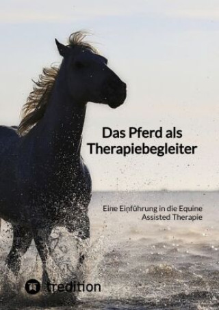 Kniha Das Pferd als Therapiebegleiter Moritz