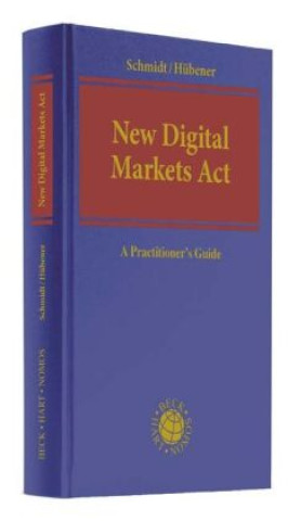 Kniha New Digital Markets Act Jens Peter Schmidt