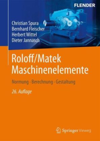 Könyv Roloff/Matek Maschinenelemente, 2 Teile Christian Spura