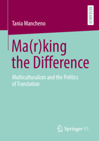 Knjiga Ma(r)king the Difference Tania Mancheno