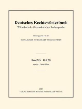 Kniha Deutsches Rechtswörterbuch Heidelberger Akademie der Wissenschaften