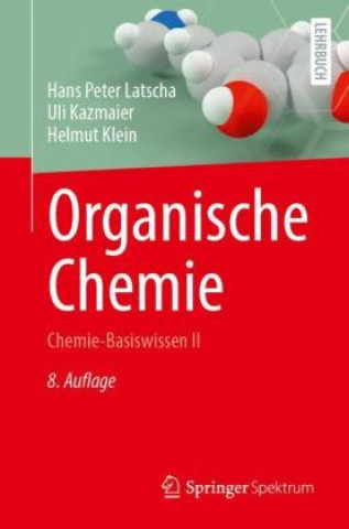 Kniha Organische Chemie Hans Peter Latscha