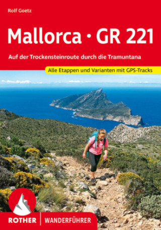 Книга Mallorca - GR 221 Rolf Goetz