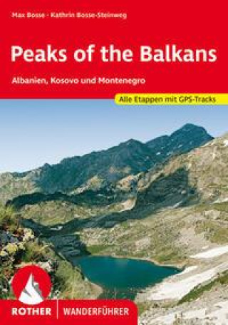 Kniha Peaks of the Balkans Max Bosse